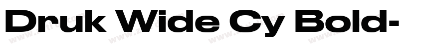 Druk Wide Cy Bold字体转换